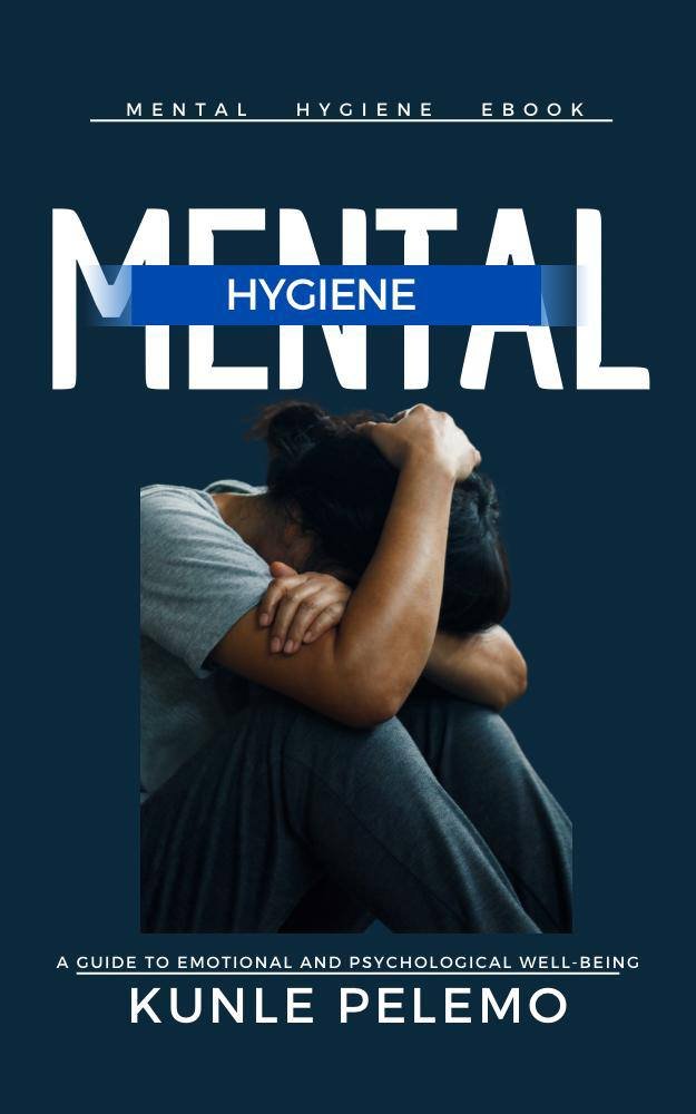 Mental Hygiene